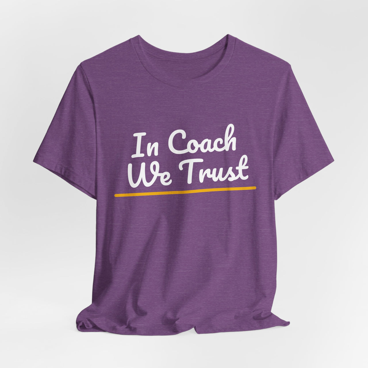 In Coach We Trust — Football T-Shirt