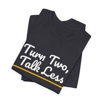 Thumbnail for Turn Two, Talk Less — Baseball T-Shirt
