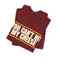 Thumbnail for You Can't Hit My Cheese — Baseball T-Shirt