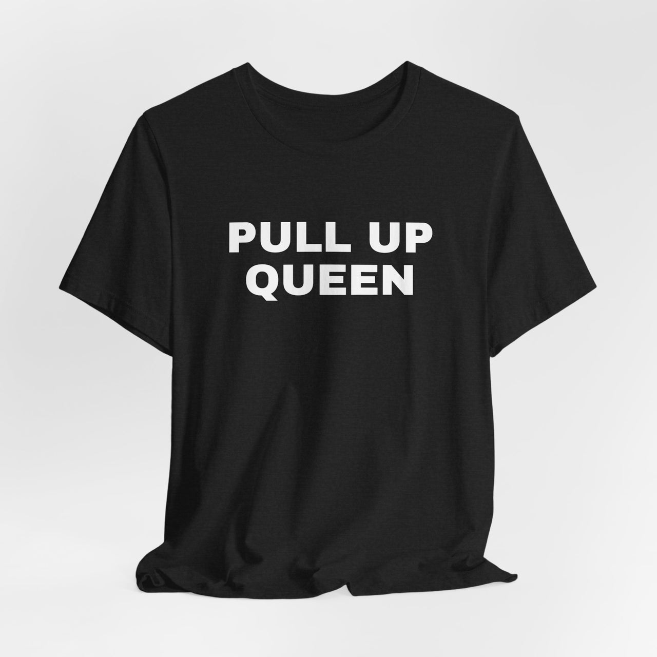 Pull Up Queen — Basketball T-Shirt