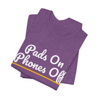 Thumbnail for Pads On Phones Off — Football T-Shirt