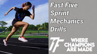 Thumbnail for Fast Five Sprint Mechanics Drills
