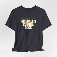 Thumbnail for Riseball's Coming. Duck. — Softball T-Shirt