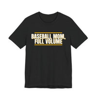 Thumbnail for Baseball Mom, Full Volume — Baseball T-Shirt