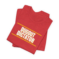 Thumbnail for Dugout Dictator — Baseball T-Shirt
