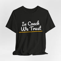 Thumbnail for In Coach We Trust — Football T-Shirt