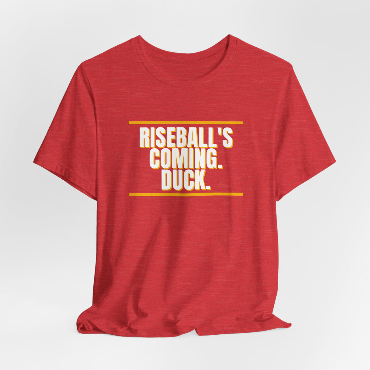 Riseball's Coming. Duck. — Softball T-Shirt