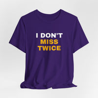 Thumbnail for I Don't Miss Twice — Basketball T-Shirt