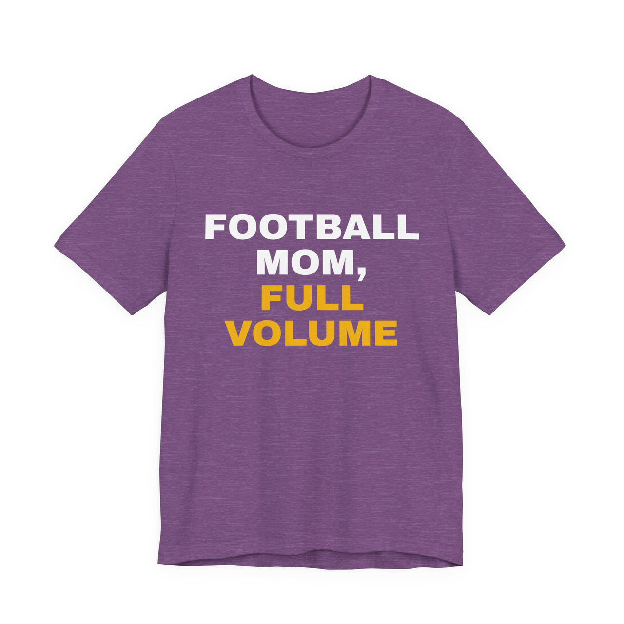 Football Mom, Full Volume — Football T-Shirt