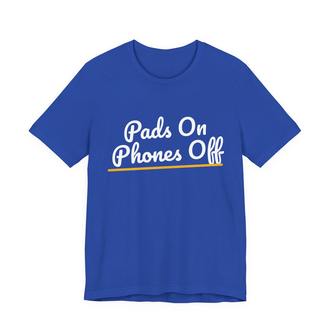 Pads On Phones Off — Football T-Shirt