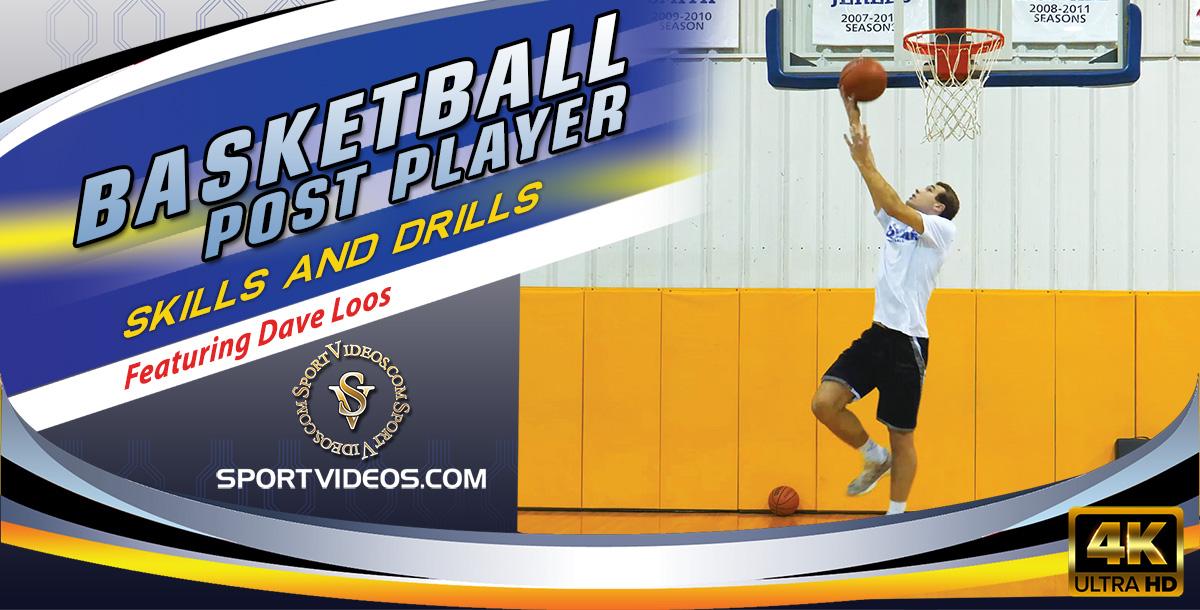 Basketball Post Player Skills and Drills featuring Coach Dave Loos