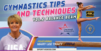Thumbnail for Gymnastics Tips and Techniques Vol. 2 - The Balance Beam featuring Coach Mary Lee Tracy