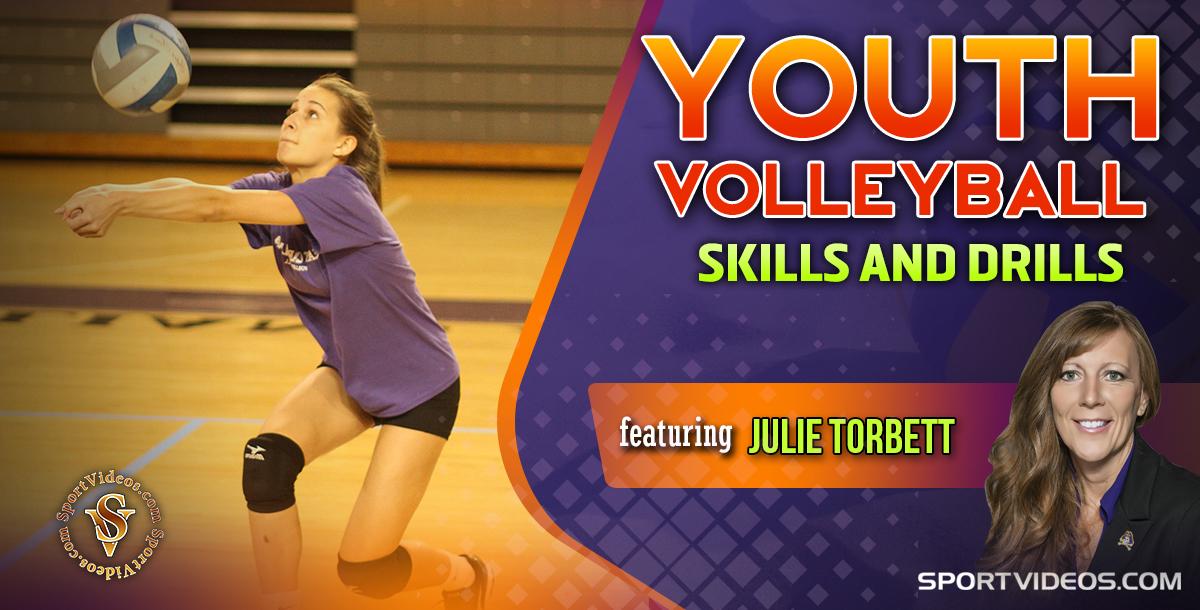 Youth Volleyball Skills and Drills featuring Coach Julie Torbett