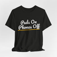 Thumbnail for Pads On Phones Off — Football T-Shirt