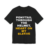 Thumbnail for Ponytail Through The Helmet, Heart On My Sleeve — Softball T-Shirt