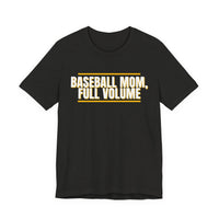Thumbnail for Baseball Mom, Full Volume — Baseball T-Shirt