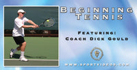Thumbnail for Beginning Tennis featuring Coach Dick Gould (17 NCAA Championships)
