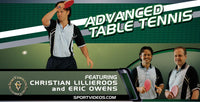 Thumbnail for Advanced Table Tennis Featuring Christian Lillieroos and Eric Owens