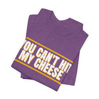 Thumbnail for You Can't Hit My Cheese — Baseball T-Shirt