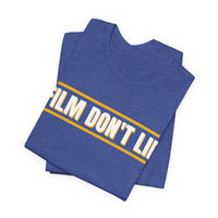 Thumbnail for Film Don't Lie — Football T-Shirt
