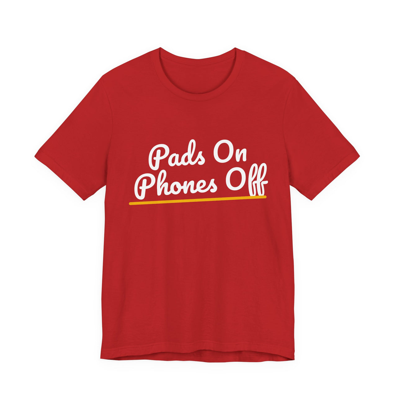Pads On Phones Off — Football T-Shirt