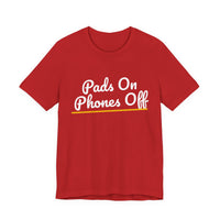 Thumbnail for Pads On Phones Off — Football T-Shirt