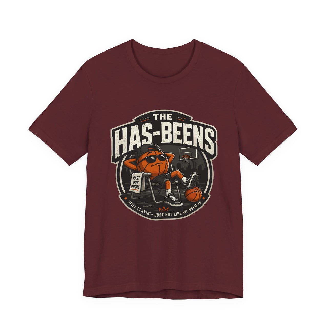 The Has-Beens — Basketball T-Shirt