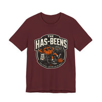 Thumbnail for The Has-Beens — Basketball T-Shirt