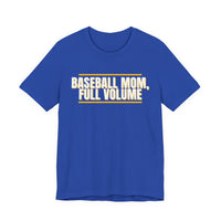 Thumbnail for Baseball Mom, Full Volume — Baseball T-Shirt