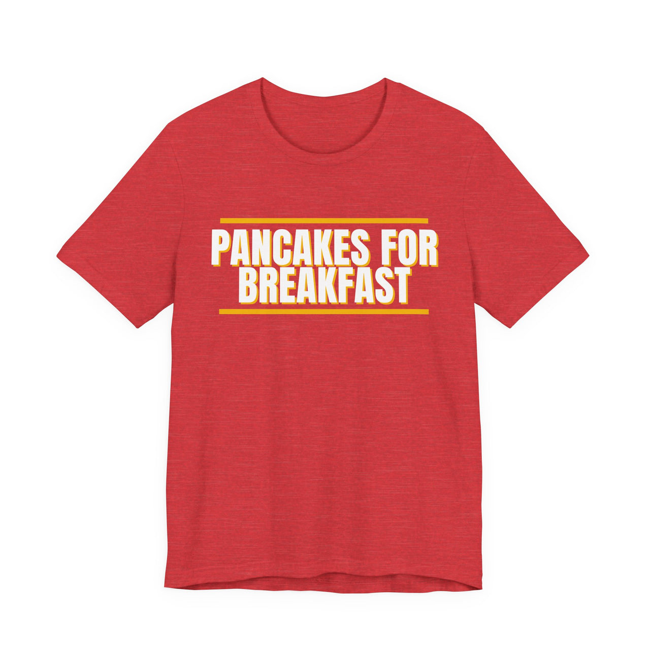 Pancakes For Breakfast — Football T-Shirt