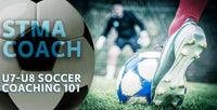 Thumbnail for U7-U8 Soccer Coaching 101