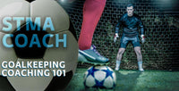 Thumbnail for Goalkeeping Coaching 101