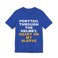 Thumbnail for Ponytail Through The Helmet, Heart On My Sleeve — Softball T-Shirt
