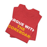 Thumbnail for Argue With The Scoreboard — Football T-Shirt
