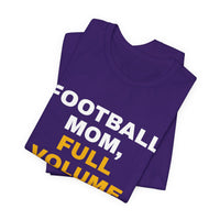 Thumbnail for Football Mom, Full Volume — Football T-Shirt