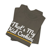 Thumbnail for That's My Kid Cooking — Basketball T-Shirt