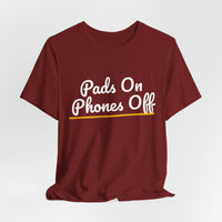 Thumbnail for Pads On Phones Off — Football T-Shirt