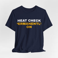 Thumbnail for Heat Check Permanently On — Basketball T-Shirt