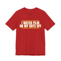 Thumbnail for I Watch Film On My Days Off — Basketball T-Shirt