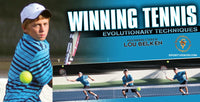 Thumbnail for Winning Tennis Evolutionary Techniques featuring Coach Lou Belken