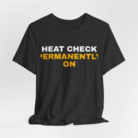 Thumbnail for Heat Check Permanently On — Basketball T-Shirt