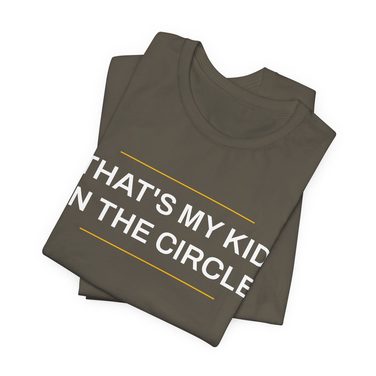 That's My Kid In The Circle — Softball T-Shirt