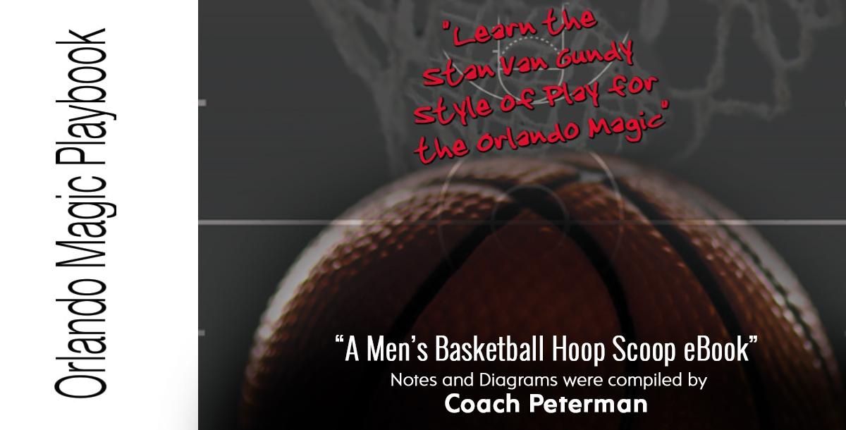 Orlando Magic Playbook: �Learn the Stan Van Gundy Style of Play for the Orlando Magic�