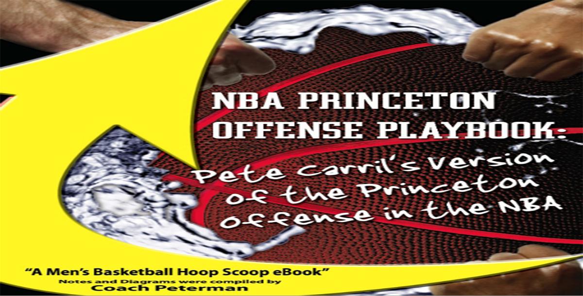 NBA Princeton Offense Playbook: Learn the Princeton Offense from the NBA
