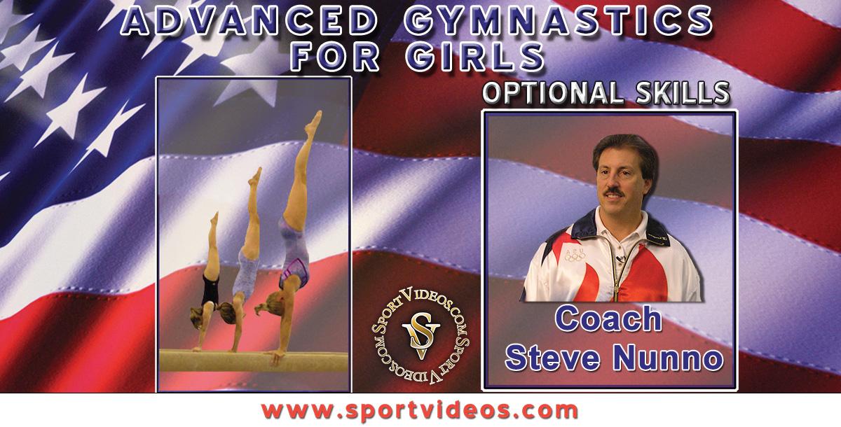Advanced Gymnastics for Girls - Optional Skills featuring Coach Steve Nunno