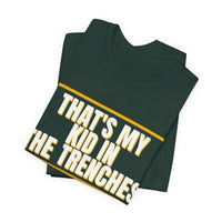 Thumbnail for That's My Kid In The Trenches — Football T-Shirt