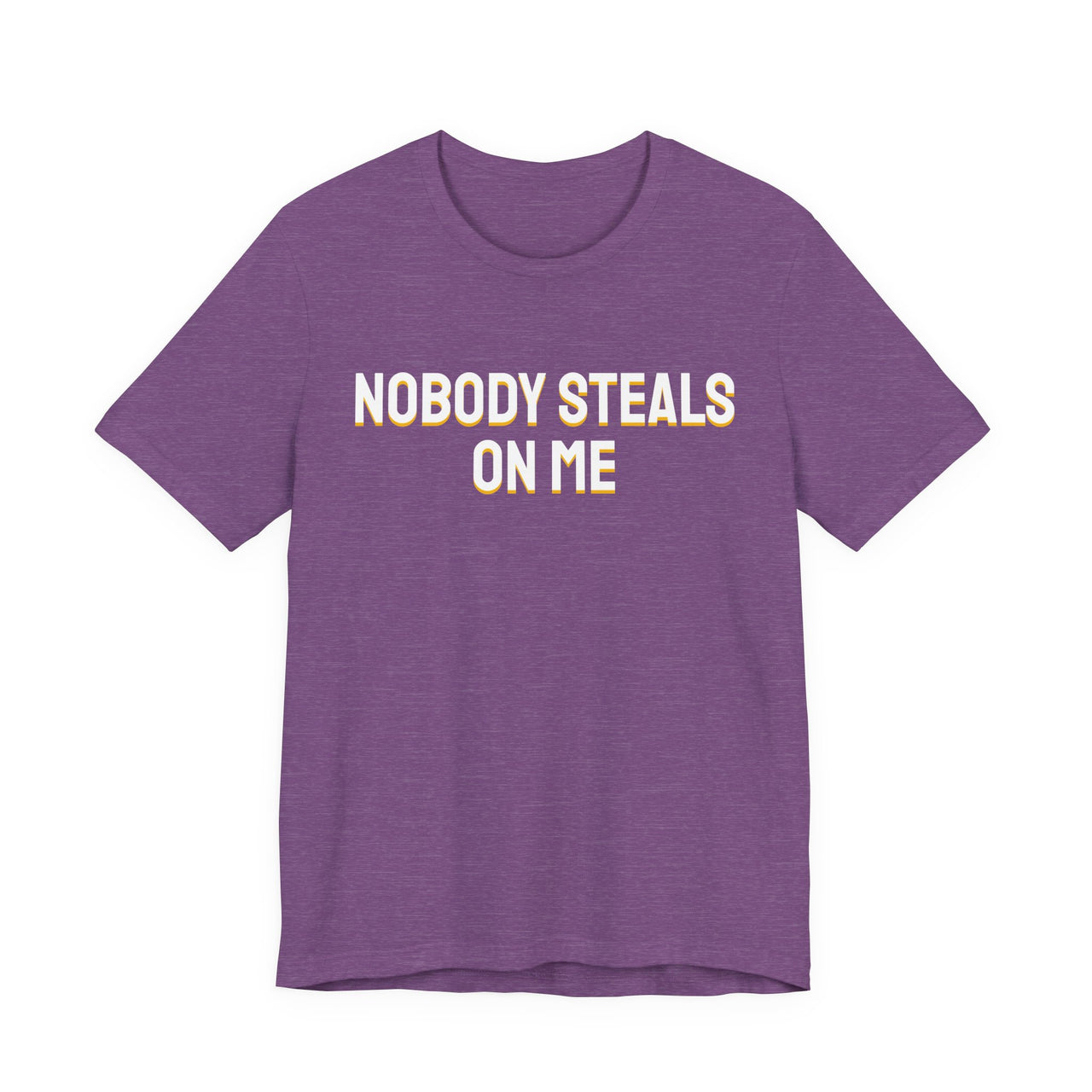 Nobody Steals On Me — Baseball T-Shirt