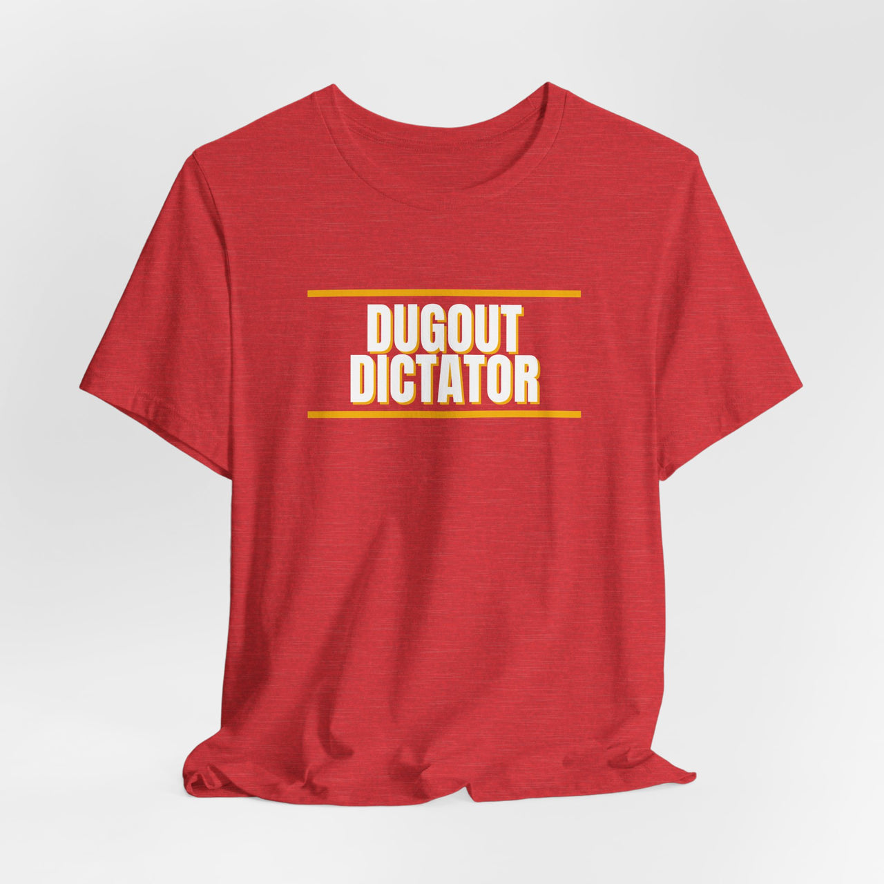 Dugout Dictator — Baseball T-Shirt