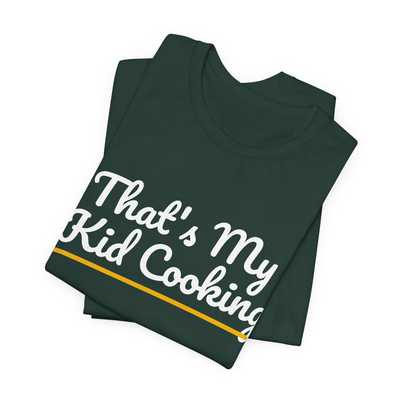 That's My Kid Cooking — Basketball T-Shirt