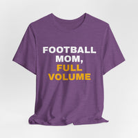 Thumbnail for Football Mom, Full Volume — Football T-Shirt